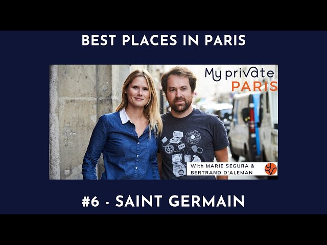 Paris best places #6 Saint Germain des Prés | My Private Paris