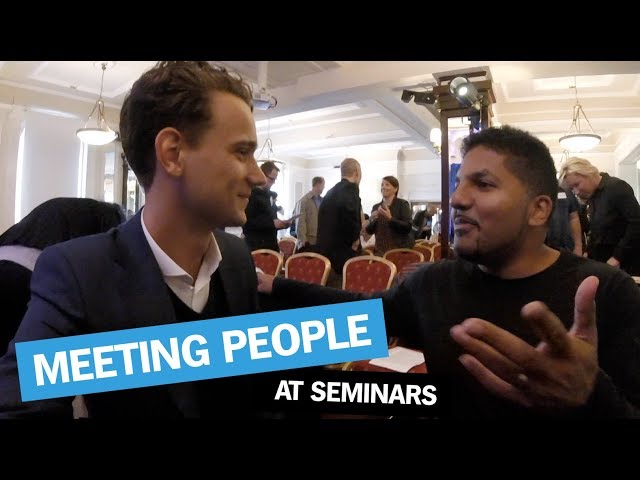 MEETING PEOPLE... AT SEMINARS