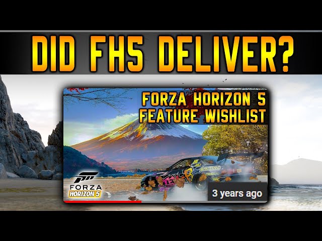 This Horizon 5 Wishlist is 3 Years Old - What Actually Made It Into the Game?