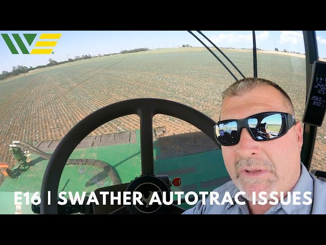 Larry's Life E16 | John Deere W235 Swather AutoTrac going wonkie, Diagnosing and Repairing problem
