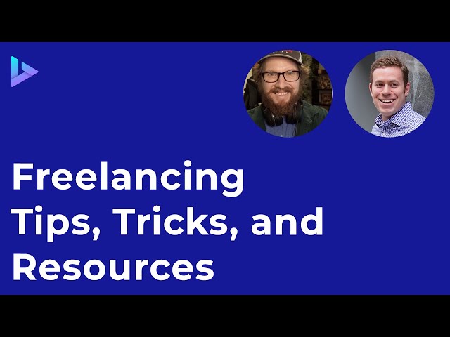 Freelancing Tips, Tricks, and Resources /w Tim Noetzel
