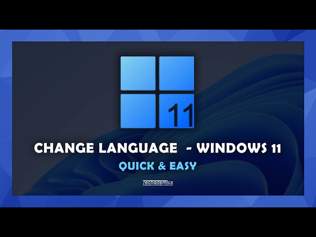 Windows 11 - How To Change System Language - (Quick & Easy)