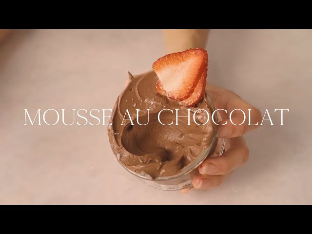 How to Make Mousse Au Chocolat (Chocolate Mousse)
