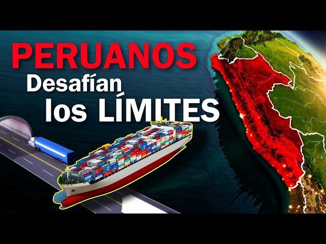 Los Megaproyectos peruanos que Desafían los Límites