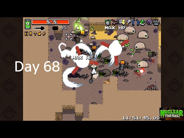 Playing nuclear throne until silksong comes out Day 68