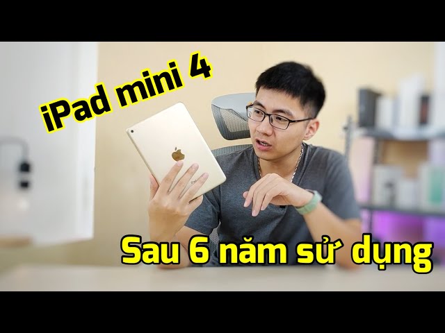 iPad Mini 4 : mua hơn 6 năm rồi mà Antutu 820.000 điểm @@