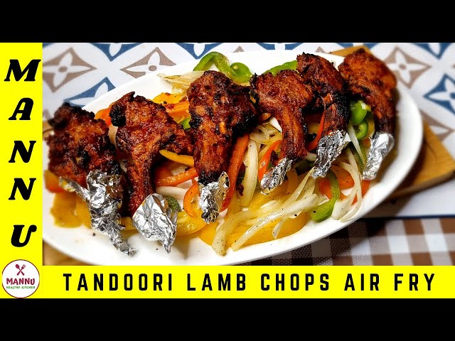 AIR FRYER TANDOORI LAMB CHOPS RECIPE //How to Make Spicy Air Fried Lamb Chops At Home (Ramadan 2022)