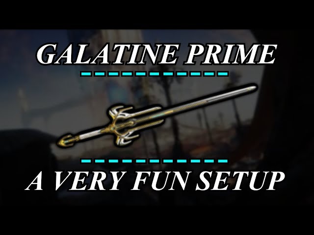 Warframe Weapon Builds - Galatine Prime (0 Forma)