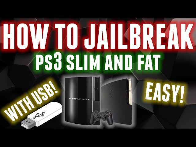 HOW TO JAILBREAK PS3 SLIM OR FAT WITH USB! (EASY & SAFEST METHOD) 2018