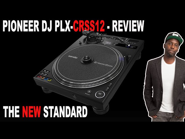 Pioneer DJ PLX-CRSS12 Hybrid Turntable Review and Walk Thru - Pioneer DJ Raises the Bar