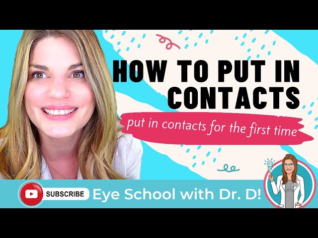 How to Put in Contacts for The First Time | How to Put in Contact Lenses | Put in Contacts Easy