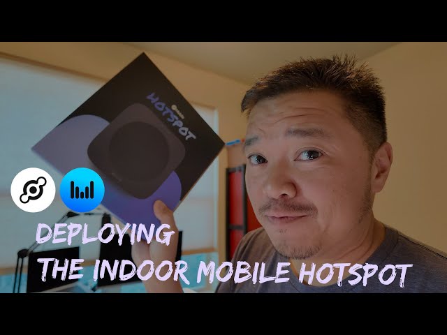 Deploying the Indoor Mobile Hotspot for Helium