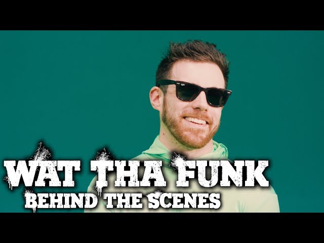 Wat Tha Funk: Episode 1 (Behind the Scenes)