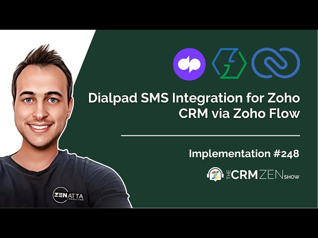 Dialpad SMS Integration for Zoho CRM via Zoho Flow