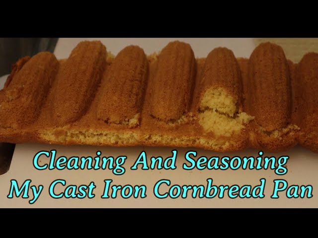 Cleaning and Seasoning My Cast Iron Cornbread Pan.