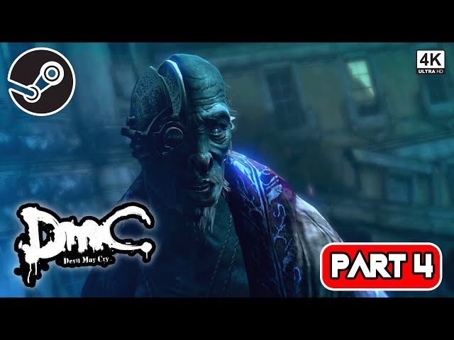 DmC Devil May Cry Gameplay Walkthrough || Part 4 || 1080P HD 60FPS PC || No Commentary