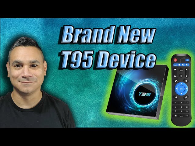 New 2024 T95 Android TV Box Full Review