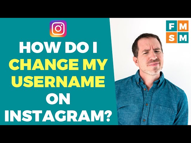 How Do I Change My Username On Instagram