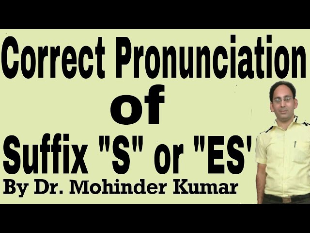 Correct Pronunciation of Suffix "S" or "ES" | Correct Pronunciation | ctms family |