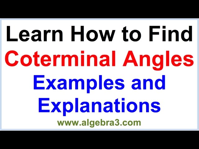 How to find Coterminal Angles