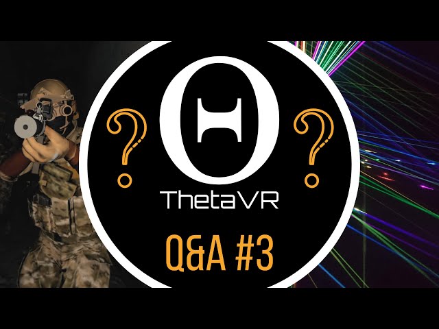 Q&A #3: Getting Bad, Clearing Your Mind & More  — ThetaVR — Onward & Competitive Concepts with Theta