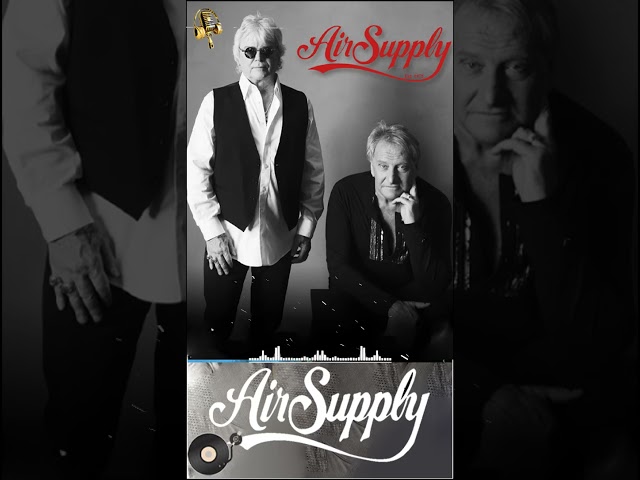 Air Supply classic soft rock songs!!! ⌛ #airsupply #softrock #shorts #rock