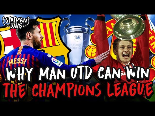 Why Manchester United CAN Win the Champions League