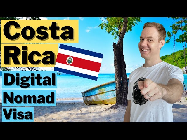 Costa Rica: New Digital Nomad Visa (Tax Free)