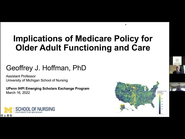 Implications of Medicare Policy for Older Adult Functioning and Care