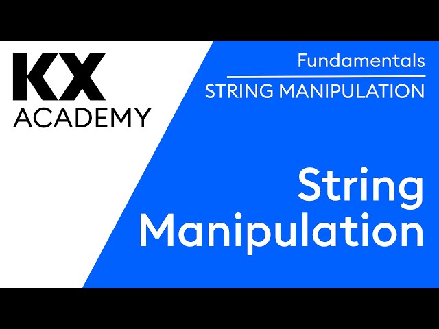 Fundamentals | String Manipulation in kdb | Hands on