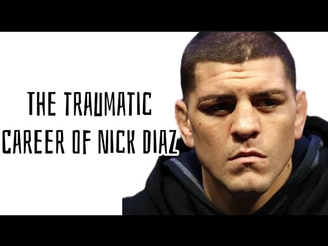 The traumatic career of Nick Diaz #nickdiaz
