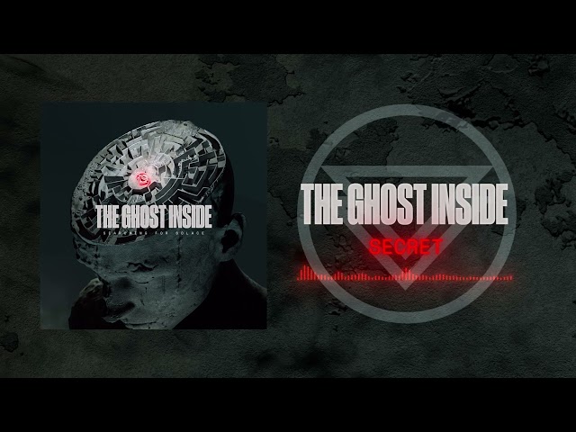 The Ghost Inside - "Secret" (Full Album Stream)