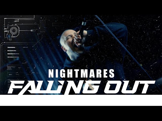 NIGHTMARES - FALLING OUT (OFFICIAL MUSIC VIDEO)