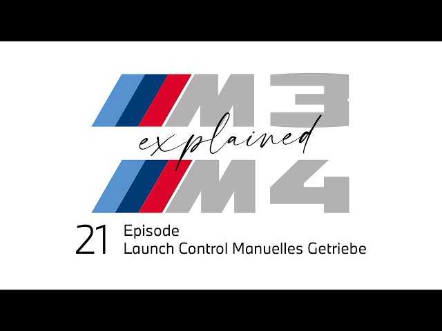 Launch Control Manuelles Getriebe. M3 and M4 - explained, Episode 21.