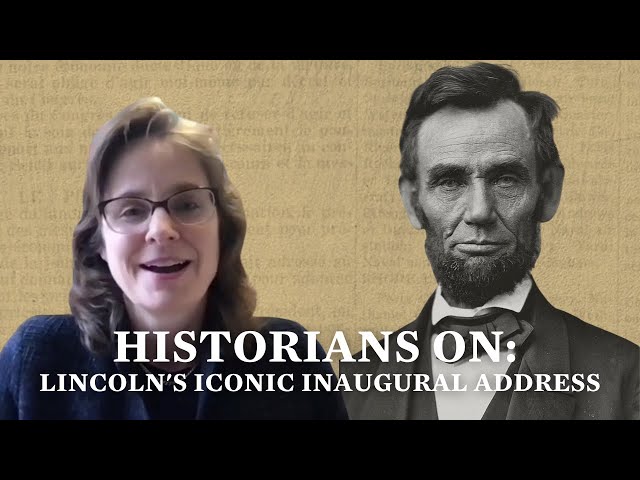 Historians On: President Abraham Lincoln's Inaugural Address | Biden-Harris Inauguration 2021