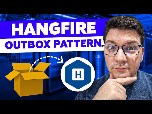 Implementing the Transactional Outbox pattern with Hangfire