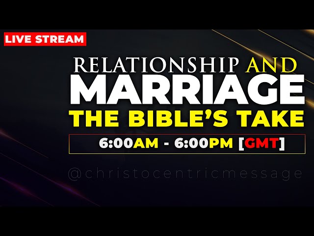 [LIVE] WHAT TO KNOW ABOUT RELATIONSHIP, MARRIAGE AND FAMILY LIFE IN THE CHRISTIAN PERSPECTIVE