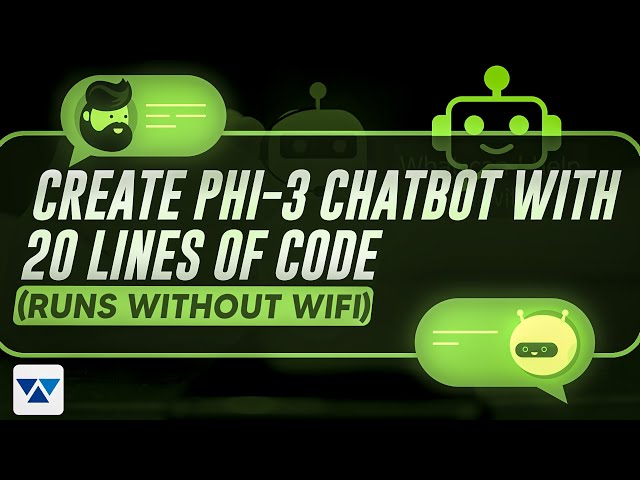 Create Phi-3 Chatbot with 20 lines of code (runs without wifi)