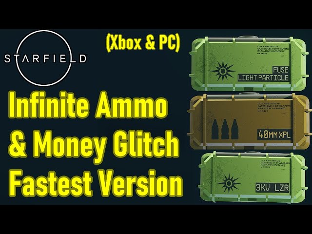 Starfield infinite ammo glitch and money glitch, optimized FASTEST version, easy credits, fast ammo