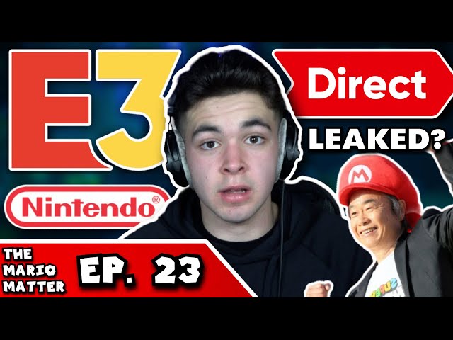 Nintendo SKIPPING E3, Nintendo Direct Date LEAKED? The Mario Movie & more! | THE MARIO MATTER EP. 23