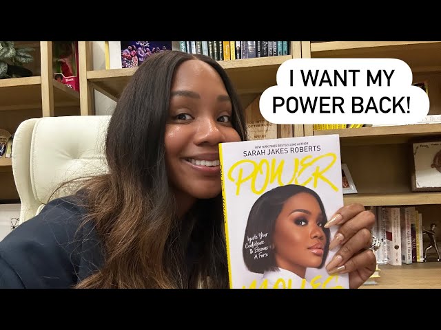 I Want My Power Back - Sarah Jakes Roberts