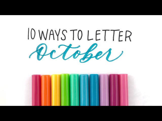 How to Hand Letter October in 10 Lettering Styles with CRAYOLA markers | Practice lettering with me