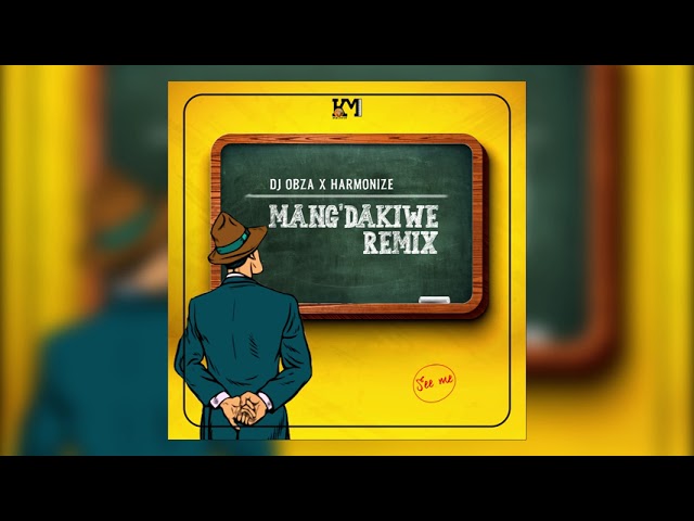 Dj Obza x Harmonize x Leon Lee - Mang'dakiwe Remix (Official Audio)