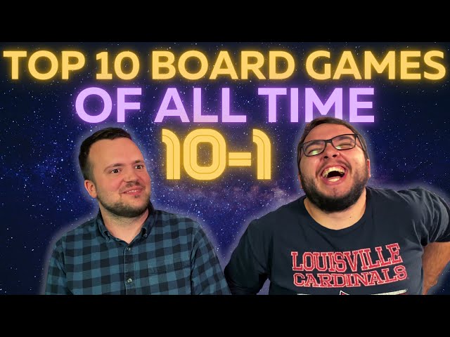 Top 10 Board Games Of All Time!