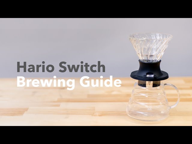 Brewing Guide l Hario Switch