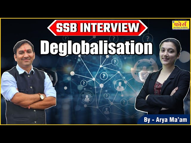 Deglobalisation | Deglobalization: A New World Order" Are we Heading Towards Deglobalization?