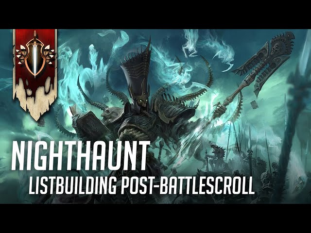 Nighthaunt List Building | Post Feb '24 Battlescroll