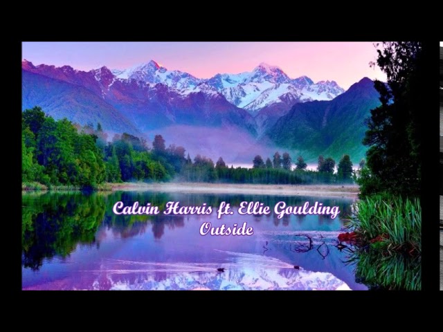 Calvin Harris ft. Ellie Goulding - Outside (432Hz)