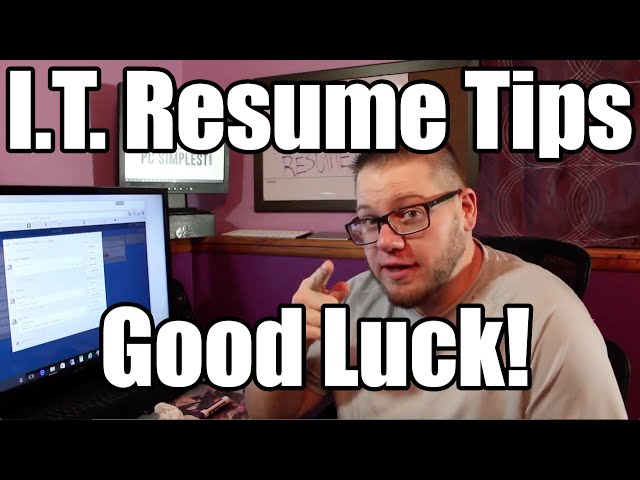 Resume Tips for I.T. Jobs