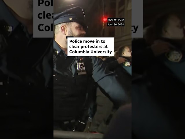 Police move in to clear protesters at Columbia University